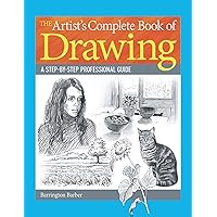 The Artist's Complete Book of Drawing: A step-by-step professional guide The Artist's Complete Book of Drawing: A step-by-step professional guide Kindle Paperback