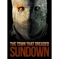 The Town That Dreaded Sundown (2014)