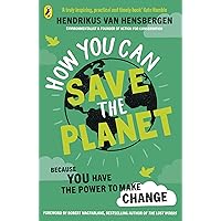 How You Can Save the Planet (Private) How You Can Save the Planet (Private) Kindle Paperback