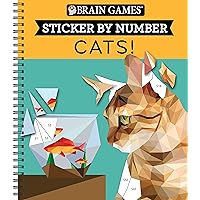 Brain Games - Sticker by Number: Cats! (28 Images to Sticker)