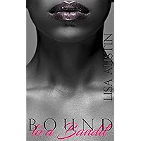 Bound to a Bandit Bound to a Bandit Kindle Paperback