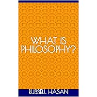 What is Philosophy? What is Philosophy? Kindle Audible Audiobook Paperback