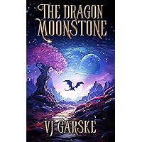 The Dragon Moonstone: A Magical Fantasy Adventure (The Moonstone Legacy Book 2) The Dragon Moonstone: A Magical Fantasy Adventure (The Moonstone Legacy Book 2) Kindle Audible Audiobook Paperback