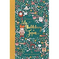 The Adventures of Lily Huckleberry in Japan (with Japan patch)