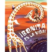 ¡Bonita es la vida! (Life Is Beautiful!) (UK Publication Date) (Spanish Edition)