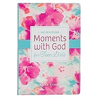 Moments with God for Teen Girls Devotional Moments with God for Teen Girls Devotional Imitation Leather
