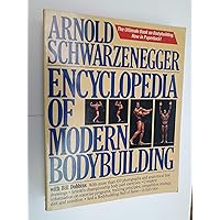 Encyclopedia of Modern Bodybuilding Encyclopedia of Modern Bodybuilding Paperback Hardcover