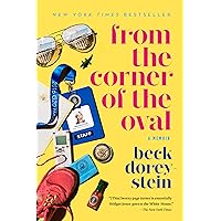 From the Corner of the Oval: A Memoir From the Corner of the Oval: A Memoir Kindle Audible Audiobook Hardcover Paperback