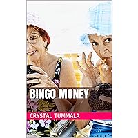 Bingo Money Bingo Money Kindle Audible Audiobook