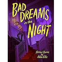 Bad Dreams in the Night Bad Dreams in the Night Hardcover Kindle