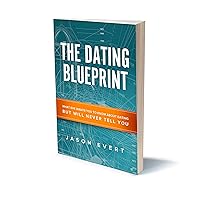 The Dating Blueprint The Dating Blueprint Hardcover Kindle