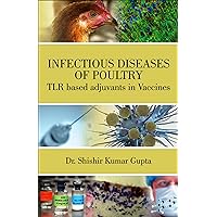Infectious Diseases of Poultry Infectious Diseases of Poultry Kindle Hardcover
