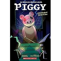 Permanent Detention (Piggy Original Graphic Novel) Permanent Detention (Piggy Original Graphic Novel) Paperback Kindle Hardcover