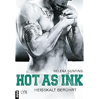 Hot as Ink - Heißkalt berührt (Clipped Wings) (German Edition)