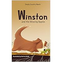 Winston and the Missing Apples Winston and the Missing Apples Kindle Paperback