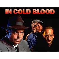 In Cold Blood - The Complete Miniseries