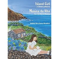 Menina da Ilha - Island Girl (Portuguese Edition)
