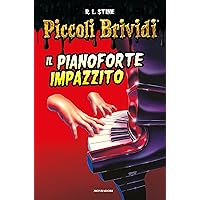 Il pianoforte impazzito (Italian Edition) Il pianoforte impazzito (Italian Edition) Kindle Paperback