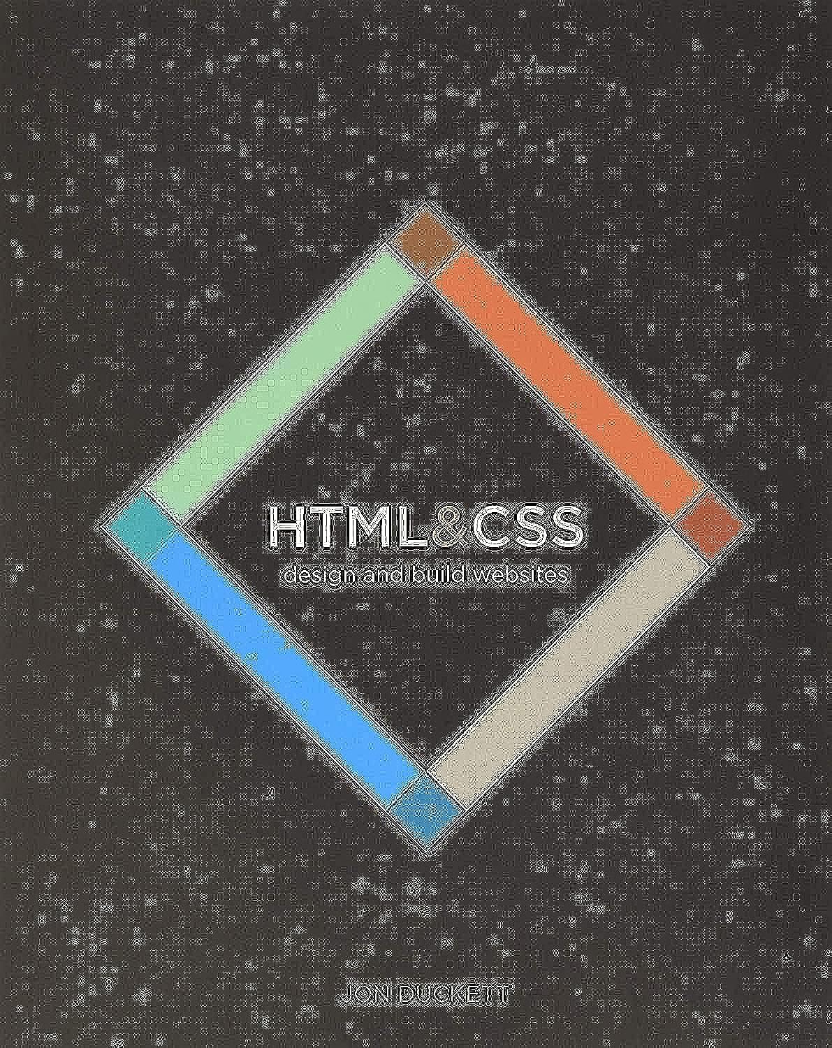 HTML and CSS: Design and Build Websites