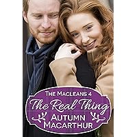 The Real Thing: A sweet & clean opposites-attract disabled hero romance in Scotland (The Macleans Book 4) The Real Thing: A sweet & clean opposites-attract disabled hero romance in Scotland (The Macleans Book 4) Kindle Paperback