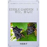 How to Grow and Eat Five Best Fruits: Fruits Best 5 (gardening) (Japanese Edition) How to Grow and Eat Five Best Fruits: Fruits Best 5 (gardening) (Japanese Edition) Kindle