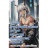 I'm the Mysterious Leader of the Salvation Organization, Volume 6 I'm the Mysterious Leader of the Salvation Organization, Volume 6 Kindle