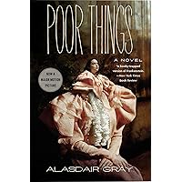 Poor Things [Movie Tie-in]: A Novel Poor Things [Movie Tie-in]: A Novel Audible Audiobook Paperback Kindle Hardcover
