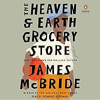The Heaven & Earth Grocery Store: A Novel The Heaven & Earth Grocery Store: A Novel Audible Audiobook Kindle Paperback Hardcover Audio CD