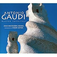 Antonio Gaudí: Master Architect (Tiny Folio, 16) Antonio Gaudí: Master Architect (Tiny Folio, 16) Hardcover