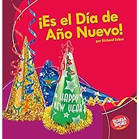¡Es el Día de Año Nuevo! (It's New Year's Day!) (Bumba Books ® en español ― ¡Es una fiesta! (It's a Holiday!)) (Spanish Edition) ¡Es el Día de Año Nuevo! (It's New Year's Day!) (Bumba Books ® en español ― ¡Es una fiesta! (It's a Holiday!)) (Spanish Edition) Paperback Kindle Library Binding