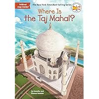 Where Is the Taj Mahal? Where Is the Taj Mahal? Paperback Kindle Library Binding