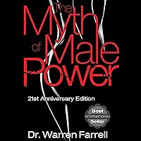The Myth of Male Power The Myth of Male Power Audible Audiobook Hardcover Kindle Paperback Mass Market Paperback Audio, Cassette