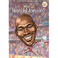 Who Is Michael Jordan? (Who Was?) Who Is Michael Jordan? (Who Was?) Paperback Kindle Audible Audiobook Library Binding