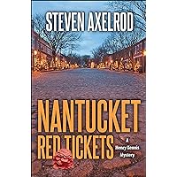 Nantucket Red Tickets (Henry Kennis Nantucket Mysteries Book 4) Nantucket Red Tickets (Henry Kennis Nantucket Mysteries Book 4) Kindle Hardcover Paperback