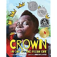Crown: An Ode to the Fresh Cut Crown: An Ode to the Fresh Cut Hardcover Kindle