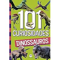 101 curiosidades - Dinossauros (104 curiosidades) (Portuguese Edition) 101 curiosidades - Dinossauros (104 curiosidades) (Portuguese Edition) Kindle Paperback