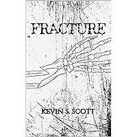 Fracture Fracture Kindle Paperback