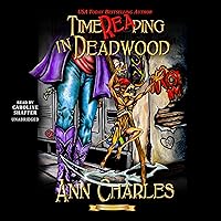 TimeReaping in Deadwood: The Deadwood Mysteries, Book 13 TimeReaping in Deadwood: The Deadwood Mysteries, Book 13 Audible Audiobook Kindle Paperback Audio CD