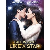 Fall In Love Like a Star