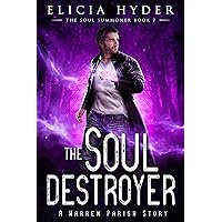 The Soul Destroyer (The Soul Summoner Book 7) The Soul Destroyer (The Soul Summoner Book 7) Kindle Audible Audiobook Paperback