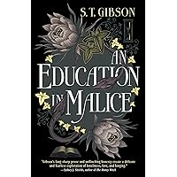 An Education in Malice An Education in Malice Kindle Audible Audiobook Hardcover Paperback