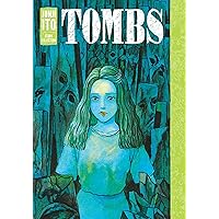Tombs: Junji Ito Story Collection Tombs: Junji Ito Story Collection Hardcover Kindle