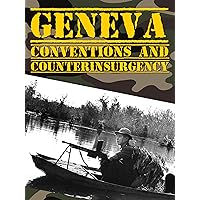 Geneva Conventions and Counterinsurgency