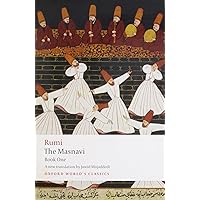 The Masnavi, Book One (Oxford World's Classics) The Masnavi, Book One (Oxford World's Classics) Paperback Kindle