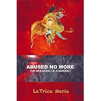 Abused No More: 