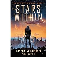 The Stars Within (The Gift of the Stars Book 1)
