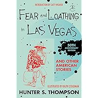 Fear and Loathing in Las Vegas and Other American Stories (Modern Library) Fear and Loathing in Las Vegas and Other American Stories (Modern Library) Hardcover