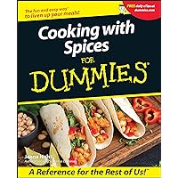 Cooking with Spices For Dummies Cooking with Spices For Dummies Paperback Kindle