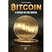 Bitcoin: A moeda na era digital (Portuguese Edition) Bitcoin: A moeda na era digital (Portuguese Edition) Kindle Audible Audiobook Paperback