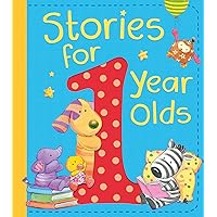 Stories for 1 Year Olds Stories for 1 Year Olds Hardcover